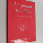 AA ympäri maailmaa : Toipumisseikkailuja - pikkukuva 1