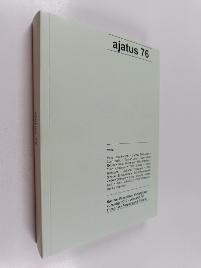 Ajatus 76 : Suomen Filosofisen Yhdistyksen vuosikirja 2019