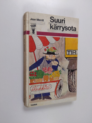 Jean Merrill : Suuri kärrysota