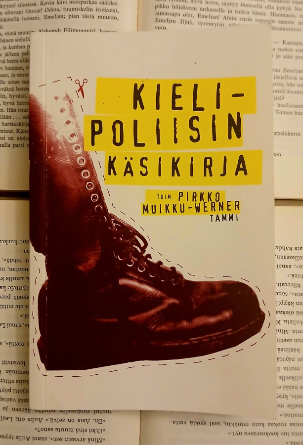 Pirkko Muikku-Werner - Kielipoliisin käsikirja (nid.)