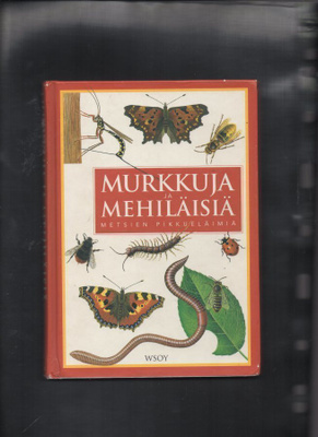 MURKKUJA JA MEHILÄISIä