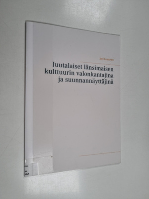 Jani Laasonen : Juutalaiset länsimaisen kulttuurin valonk...