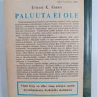 Ernest K. Gann : Paluuta ei ole - pikkukuva 2