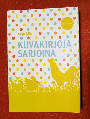 Tuija Mäki "Kuvakirjoja sarjoina"