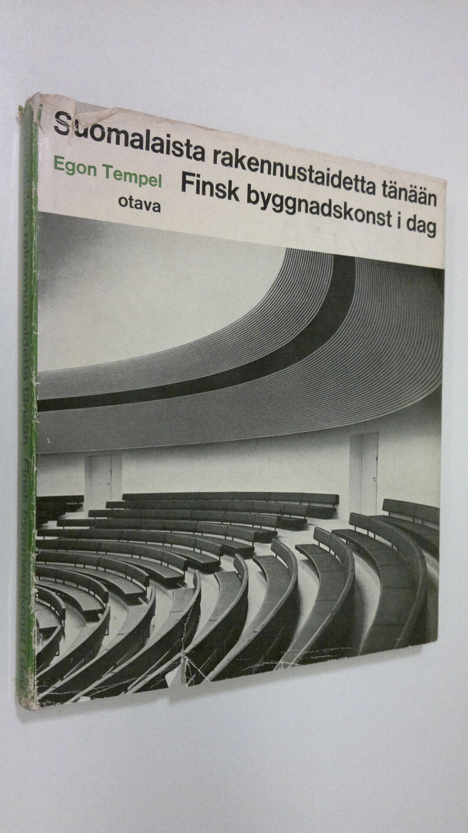Egon Tempel : Suomalaista rakennustaidetta tänään = Finsk...