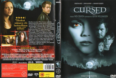 Cursed	(33 010)	k	-FI-	DVD	suomik.		christina ricci	2004