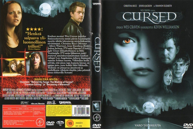 Cursed	(33 010)	k	-FI-	DVD	suomik.		christina ricci	2004