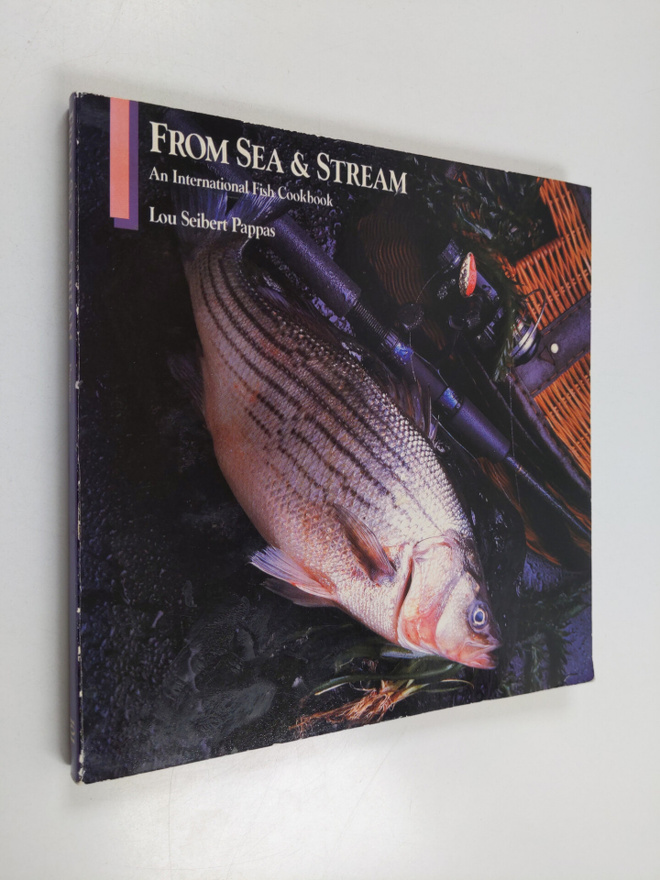 Lou Seibert Pappas ym. : From Sea & Stream