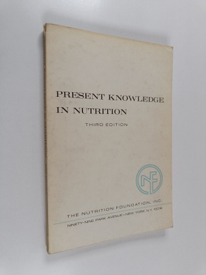 Present knowledge in nutrition
