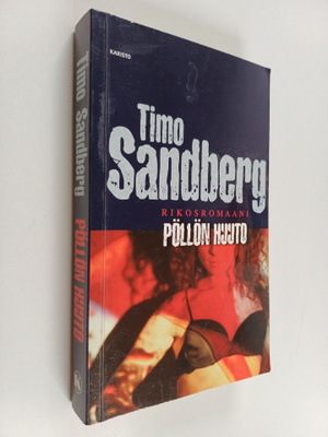 Timo Sandberg : Pöllön huuto : rikosromaani
