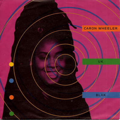 CARON WHEELER: UK Blak / Burn Inside 7"kk