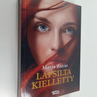 Marja Toivio : Lapsilta kielletty - pikkukuva 1