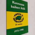 Martti Sinerma : Kunnossa kaiken ikää : Espoon I sporttik... - pikkukuva 1