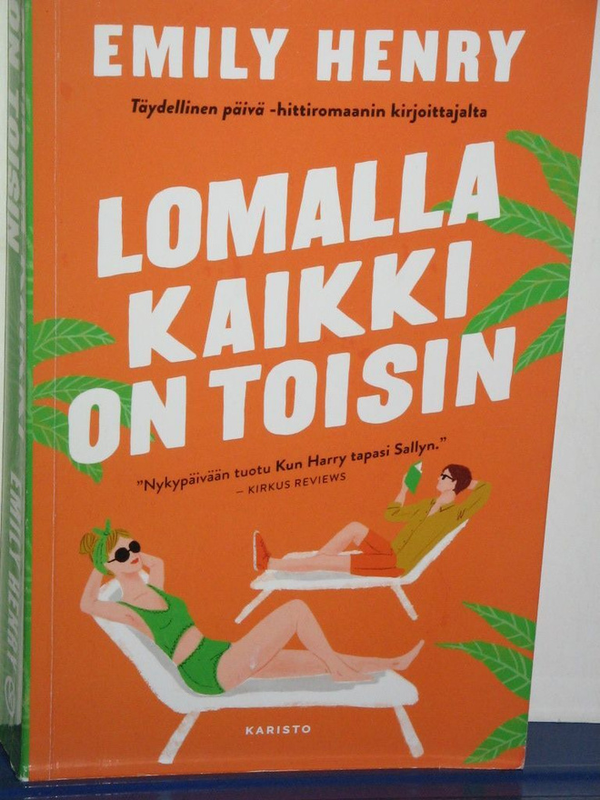 Emily Henry : LOMALLA KAIKKI ON TOISIN