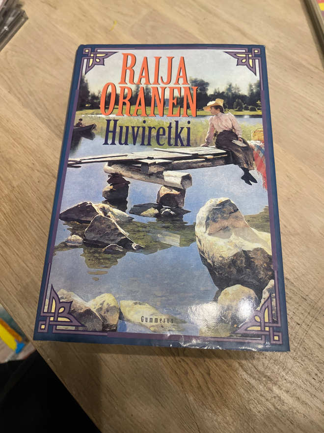 Raija Oranen Huviretki kovakantinen kirja