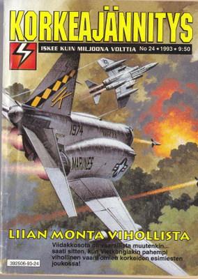 Korkeajännitys 24/1993 Liian monta vihollista