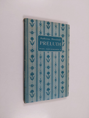 Katherine Mansfield : Preludi