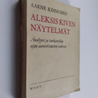 Aarne Kinnunen : Aleksis Kiven näytelmät : Analyysi ja ta... - pikkukuva 1