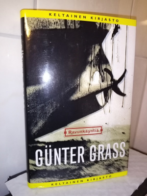 Günter Grass: Ravunkäyntiä  ( Sis.postikulut )