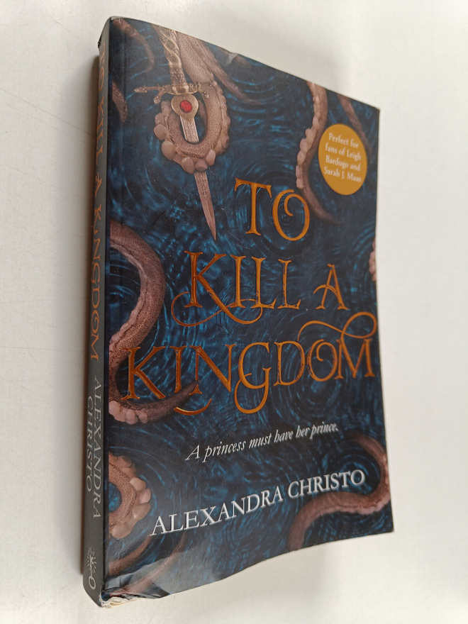 Alexandra Christo : To kill a kingdom