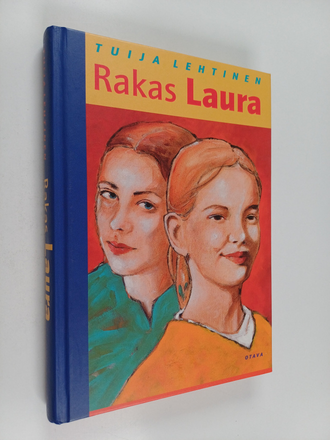 Tuija Lehtinen : Rakas Laura