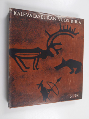 Kalevalaseuran vuosikirja 51 : Vanhaa ja uutta Lappia