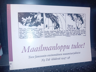Tove Jansson : Maailmanloppu tulee ( SIS POSTIKULU )