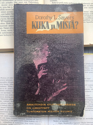 Dorothy L. Sayers - Kuka ja mistä? (nid.)