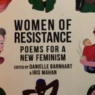 WOMEN OF RESISTANCE - POEMS FOR A NEW FEMINISM - pikkukuva 1