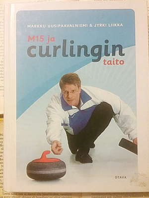Markku Uusipaavalniemi - M15 ja curlingin taito (sid.)