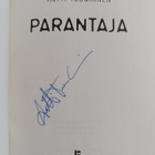 Antti Tuomainen : Parantaja (signeerattu) - pikkukuva 3