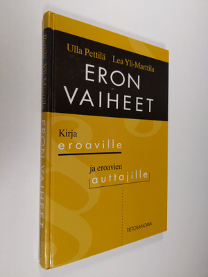 Ulla Pettilä : Eron vaiheet : opas eroaville ja eroavien ...