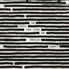 ROGER WATERS:IS THIS THE LIFE WE REALLY WANT? CD - pikkukuva 1