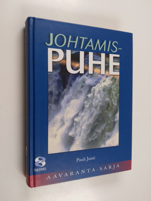 Pauli Juuti : Johtamispuhe