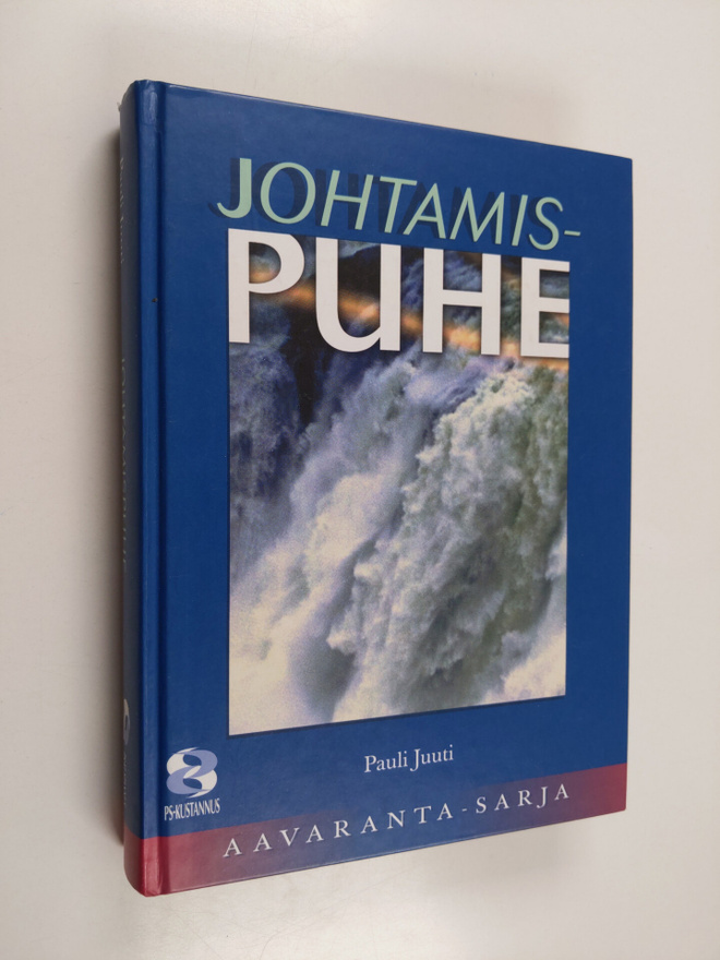 Pauli Juuti : Johtamispuhe