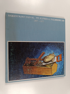 Erkki Puntari : Oy Alfred A. Palmberg ab 1907-1977