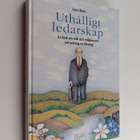 Lars Bern ym. : Uthålligt ledarskap - en bok om etik och ... - pikkukuva 1