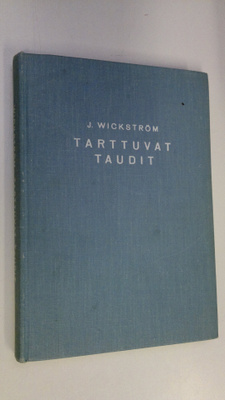 Johan Wickström : Tarttuvat taudit