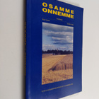 Osamme, onnemme (signeerattu, tekijän omiste) - pikkukuva 1