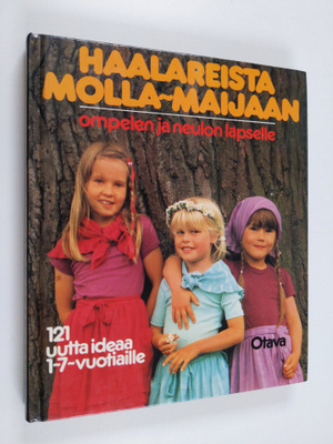 Gundi Heine : Haalareista Molla-Maijaan : ompelen ja neul...