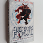Eoin Colfer : Artemis Fowl : kadonnut siirtokunta - pikkukuva 1