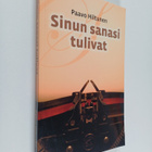 Paavo Hiltunen : Sinun sanasi tulivat - pikkukuva 1