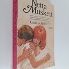 Netta Muskett : Uusia polkuja - pikkukuva 1