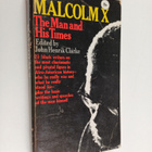 John Henrik Clarke ym. : Malcolm X : The Man and His Times - pikkukuva 1