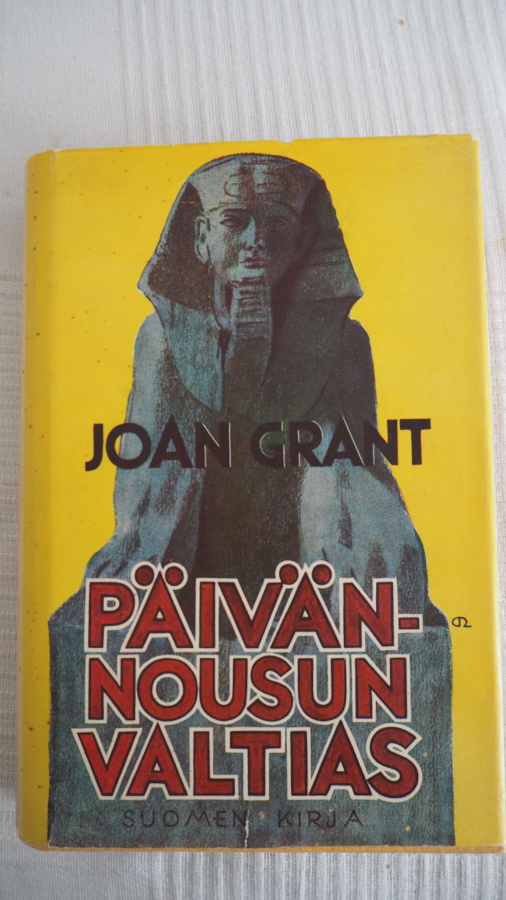 Joan Grant: PÄIVÄNNOUSUN VALTIAS, 1945