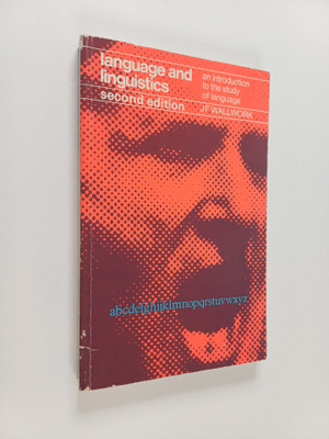 Jean Faraday Wallwork : Language and Linguistics - An Int...