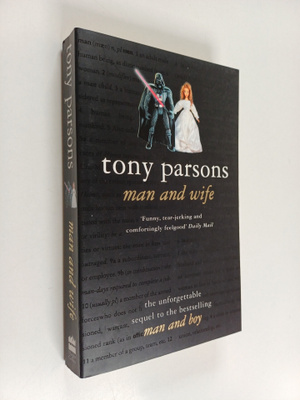 Tony Parsons : Man and wife