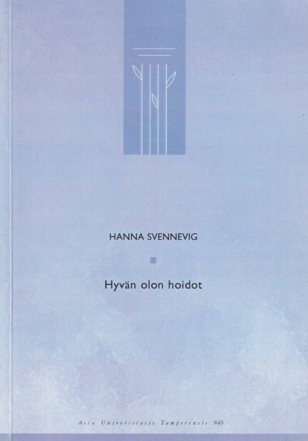 Hanna Svennevig: Hyvän olon hoidot