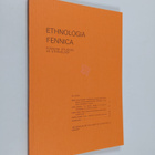 Ethnologia Fennica : Finnish studies in ethnology 1/1972 - pikkukuva 1