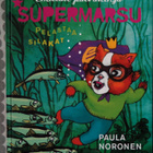 Noronen: Emilian päiväkirja - Supermarsu pelastaa silakat - pikkukuva 1